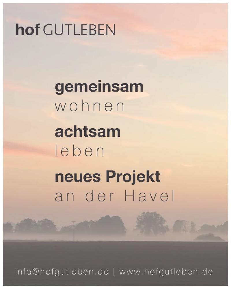 The project HofGutLeben